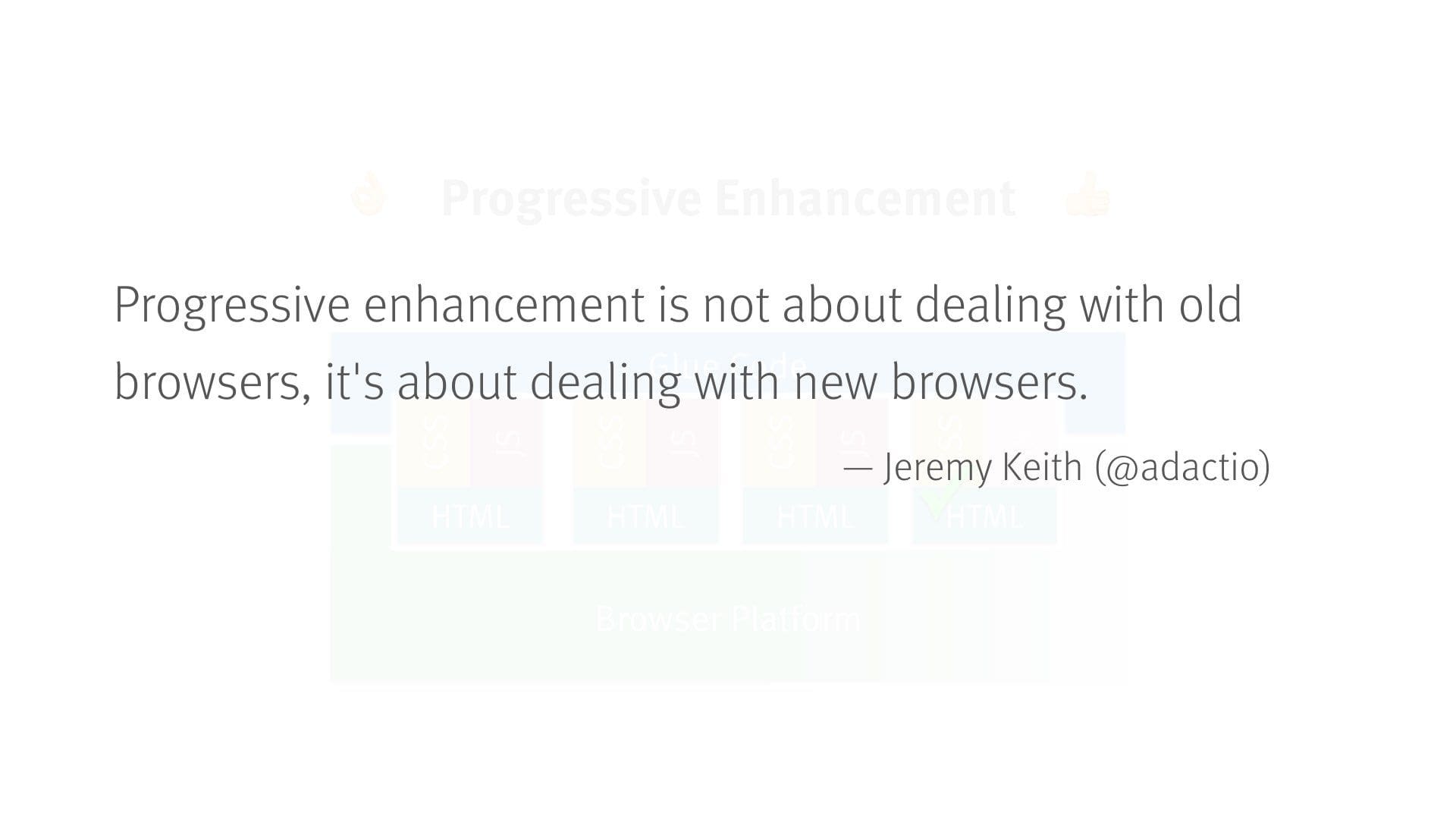 progressive enhancement and browsers